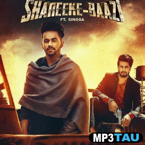 download Shareeke-Baazi-ft-Singga Jerry mp3